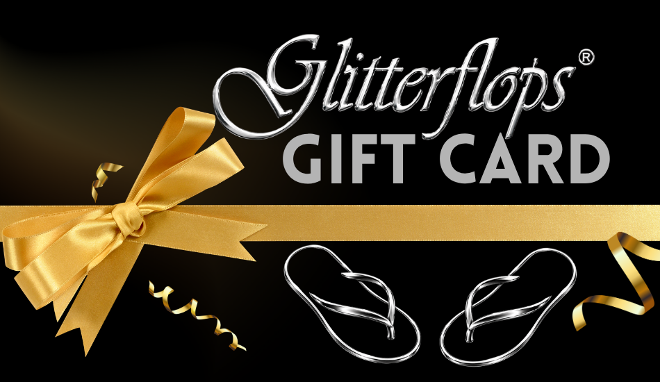GlitterFlops® Gift Card